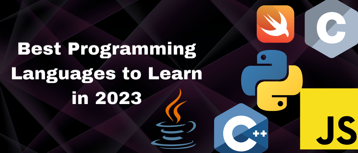 Best Programming Languages to Learn in 2023